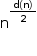 «math style=¨font-family:Tahoma¨ xmlns=¨http://www.w3.org/1998/Math/MathML¨»«mstyle mathsize=¨14px¨»«msup»«mi mathvariant=¨normal¨»n«/mi»«mfrac»«mrow»«mi mathvariant=¨normal¨»d«/mi»«mfenced»«mi mathvariant=¨normal¨»n«/mi»«/mfenced»«/mrow»«mn»2«/mn»«/mfrac»«/msup»«/mstyle»«/math»