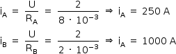 «math style=¨font-family:Tahoma¨ xmlns=¨http://www.w3.org/1998/Math/MathML¨»«mstyle mathsize=¨14px¨»«mrow»«msub»«mi mathvariant=¨normal¨»i«/mi»«mi mathvariant=¨normal¨»A«/mi»«/msub»«mo»§#xA0;«/mo»«mo»=«/mo»«mo»§#xA0;«/mo»«mfrac»«mi mathvariant=¨normal¨»U«/mi»«msub»«mi mathvariant=¨normal¨»R«/mi»«mi mathvariant=¨normal¨»A«/mi»«/msub»«/mfrac»«mo»§#xA0;«/mo»«mo»=«/mo»«mo»§#xA0;«/mo»«mfrac»«mn»2«/mn»«mrow»«mn»8«/mn»«mo»§#xA0;«/mo»«mo»§#xB7;«/mo»«mo»§#xA0;«/mo»«msup»«mn»10«/mn»«mrow»«mo»-«/mo»«mn»3«/mn»«/mrow»«/msup»«/mrow»«/mfrac»«mo»§#xA0;«/mo»«mo»§#x21D2;«/mo»«mo»§#xA0;«/mo»«msub»«mi mathvariant=¨normal¨»i«/mi»«mi mathvariant=¨normal¨»A«/mi»«/msub»«mo»§#xA0;«/mo»«mo»=«/mo»«mo»§#xA0;«/mo»«mn»250«/mn»«mo»§#xA0;«/mo»«mi mathvariant=¨normal¨»A«/mi»«mspace linebreak=¨newline¨/»«msub»«mi mathvariant=¨normal¨»i«/mi»«mi mathvariant=¨normal¨»B«/mi»«/msub»«mo»§#xA0;«/mo»«mo»=«/mo»«mo»§#xA0;«/mo»«mfrac»«mi mathvariant=¨normal¨»U«/mi»«msub»«mi mathvariant=¨normal¨»R«/mi»«mi mathvariant=¨normal¨»B«/mi»«/msub»«/mfrac»«mo»§#xA0;«/mo»«mo»=«/mo»«mo»§#xA0;«/mo»«mfrac»«mn»2«/mn»«mrow»«mn»2«/mn»«mo»§#xA0;«/mo»«mo»§#xB7;«/mo»«mo»§#xA0;«/mo»«msup»«mn»10«/mn»«mrow»«mo»-«/mo»«mn»3«/mn»«/mrow»«/msup»«/mrow»«/mfrac»«mo»§#xA0;«/mo»«mo»§#x21D2;«/mo»«mo»§#xA0;«/mo»«msub»«mi mathvariant=¨normal¨»i«/mi»«mi mathvariant=¨normal¨»A«/mi»«/msub»«mo»§#xA0;«/mo»«mo»=«/mo»«mo»§#xA0;«/mo»«mn»1000«/mn»«mo»§#xA0;«/mo»«mi mathvariant=¨normal¨»A«/mi»«/mrow»«/mstyle»«/math»