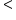 «math xmlns=¨http://www.w3.org/1998/Math/MathML¨»«mo»§lt;«/mo»«/math»