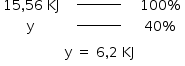 começar estilo tamanho matemático 14px atributos da tabela espaçamento de linha default 9px fim dos atributos linha com célula com 15 vírgula 56 espaço KJ fim da célula célula com riscado horizontal sobre espaço espaço espaço espaço espaço espaço espaço espaço espaço espaço fim do riscado fim da célula célula com 100 sinal de percentagem fim da célula linha com reto y célula com riscado horizontal sobre espaço espaço espaço espaço espaço espaço espaço espaço espaço espaço fim do riscado fim da célula célula com 40 sinal de percentagem fim da célula linha com blank célula com reto y espaço igual a espaço 6 vírgula 2 espaço KJ fim da célula blank fim da tabela fim do estilo
